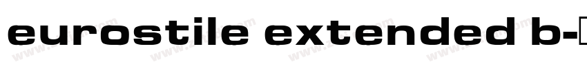 eurostile extended b字体转换